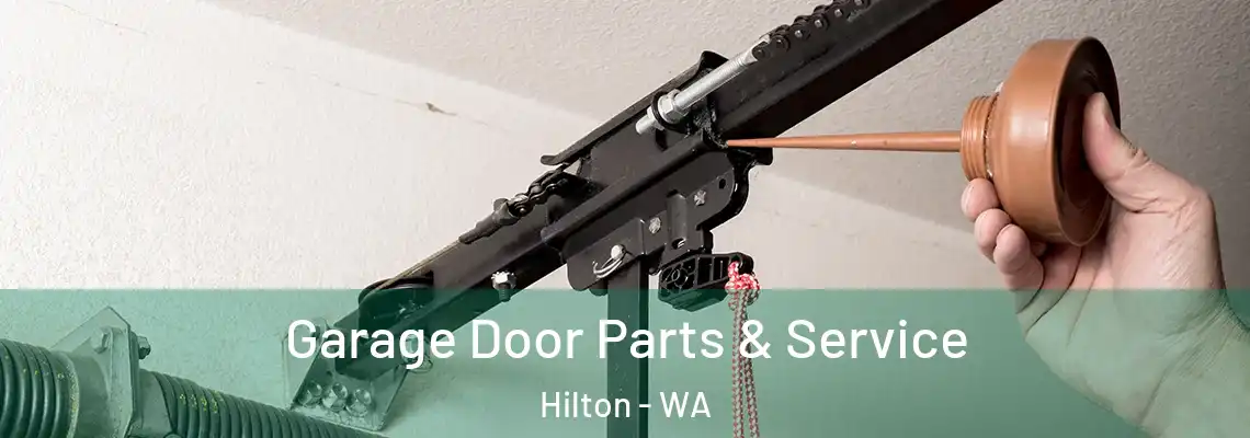  Garage Door Parts & Service Hilton - WA