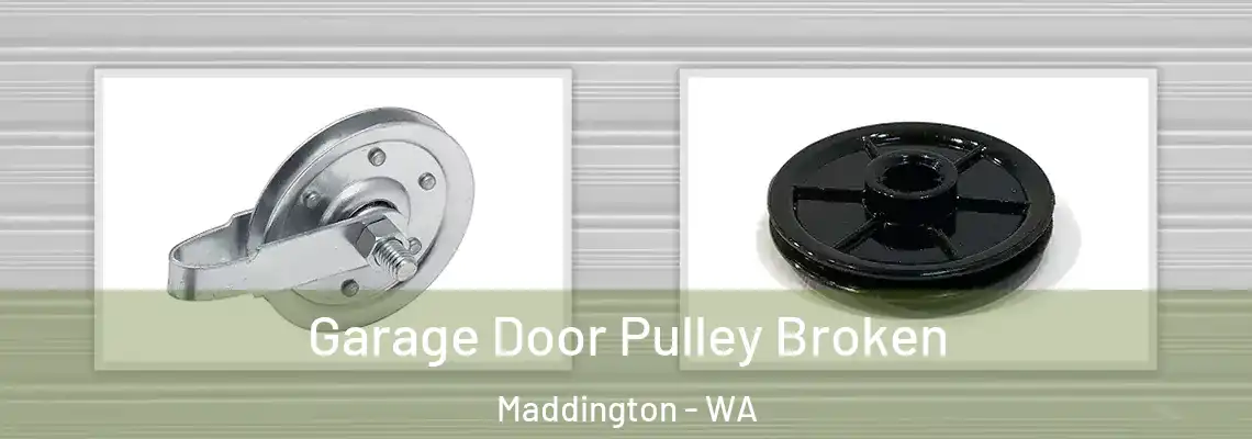  Garage Door Pulley Broken Maddington - WA
