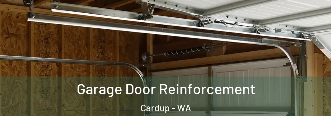  Garage Door Reinforcement Cardup - WA