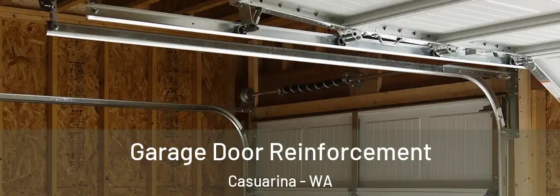  Garage Door Reinforcement Casuarina - WA