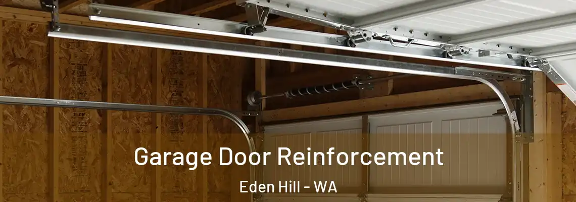  Garage Door Reinforcement Eden Hill - WA