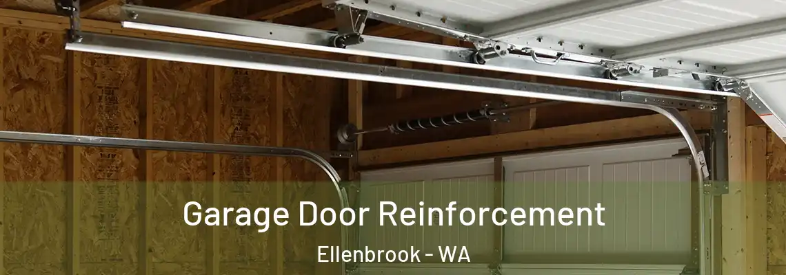 Garage Door Reinforcement Ellenbrook - WA