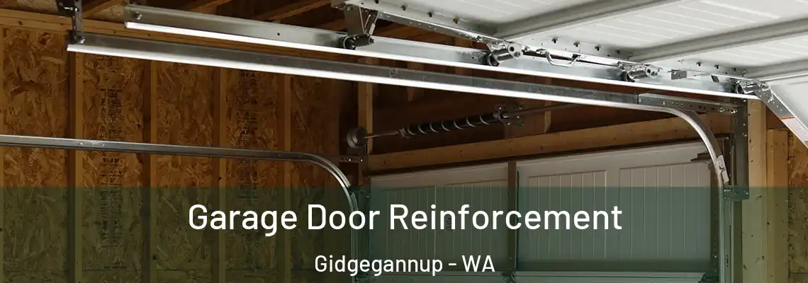  Garage Door Reinforcement Gidgegannup - WA