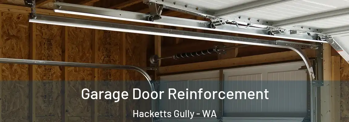  Garage Door Reinforcement Hacketts Gully - WA