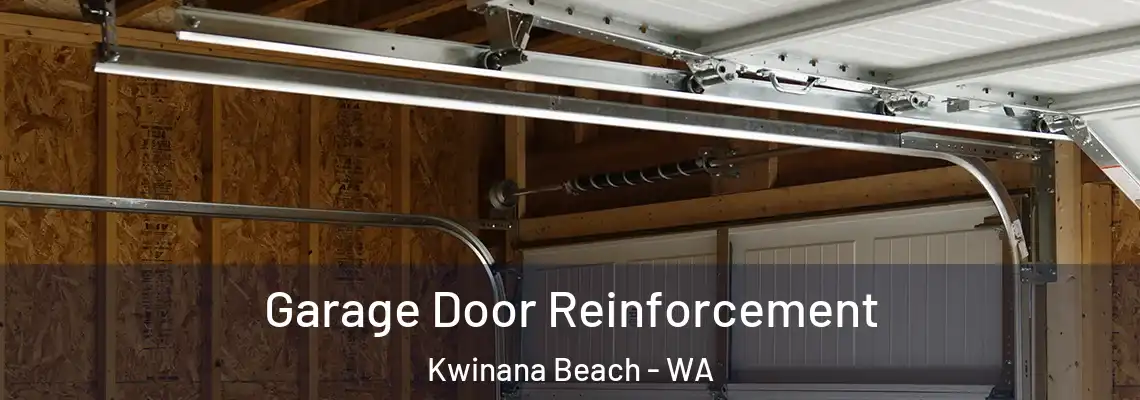  Garage Door Reinforcement Kwinana Beach - WA