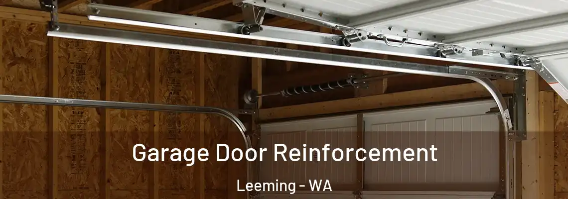  Garage Door Reinforcement Leeming - WA