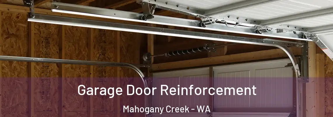  Garage Door Reinforcement Mahogany Creek - WA