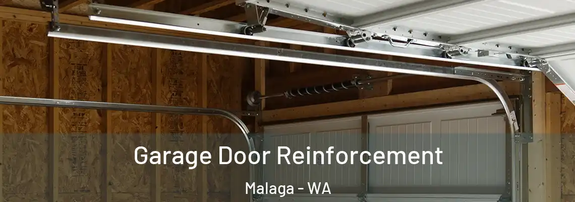  Garage Door Reinforcement Malaga - WA
