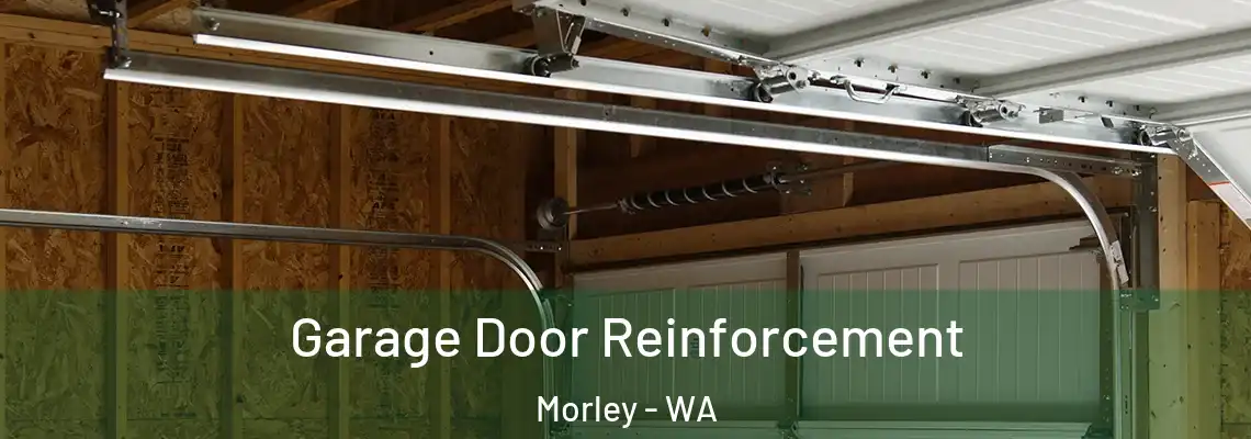  Garage Door Reinforcement Morley - WA