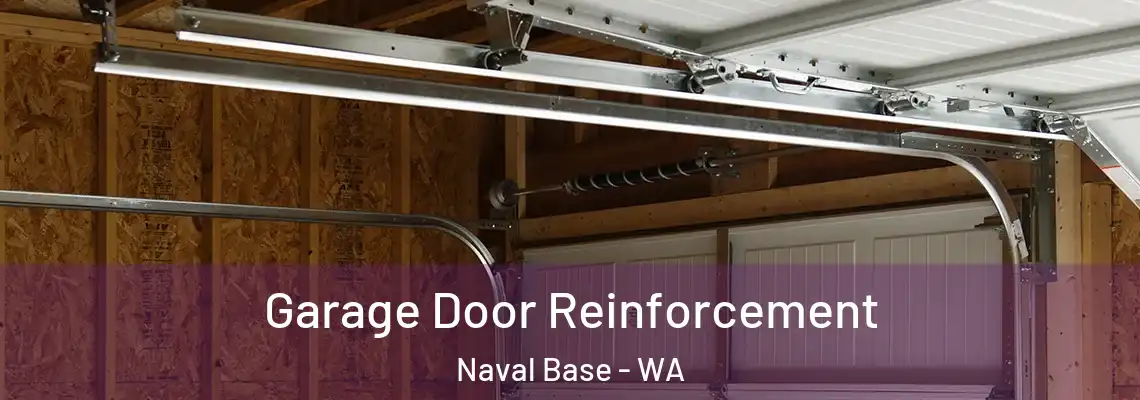  Garage Door Reinforcement Naval Base - WA