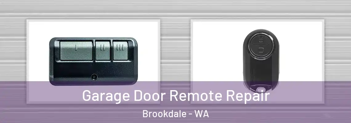  Garage Door Remote Repair Brookdale - WA