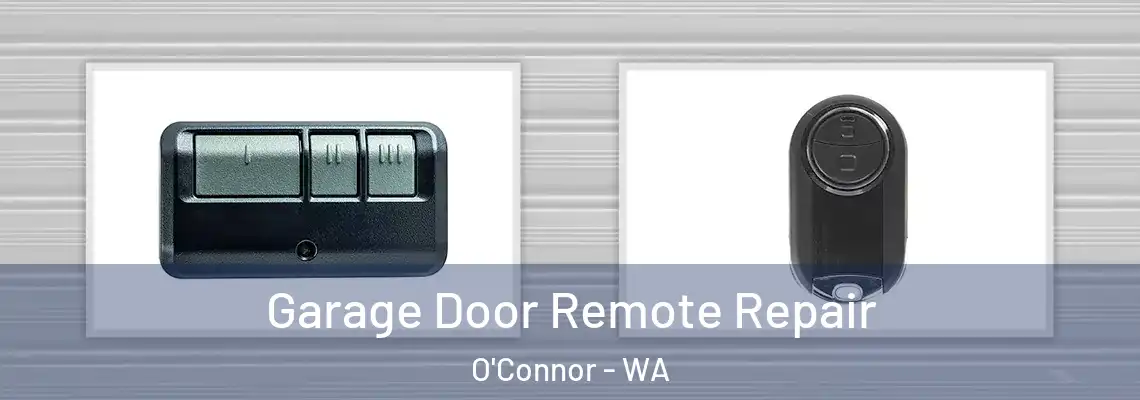  Garage Door Remote Repair O'Connor - WA