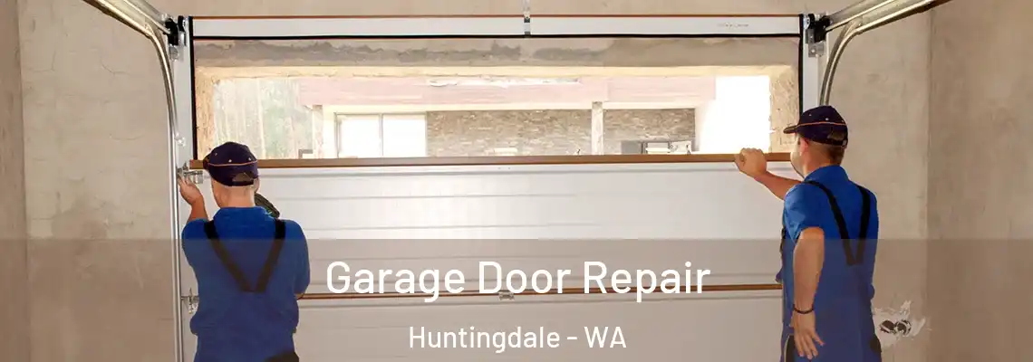 Garage Door Repair Huntingdale - WA