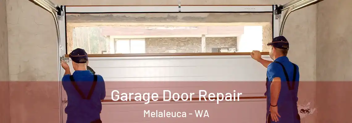  Garage Door Repair Melaleuca - WA