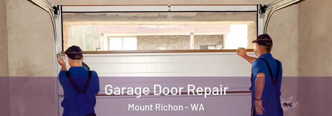 Garage Door Repair Mount Richon - WA