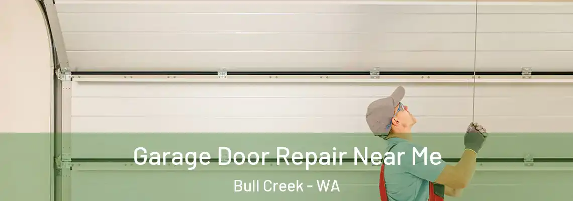  Garage Door Repair Near Me Bull Creek - WA