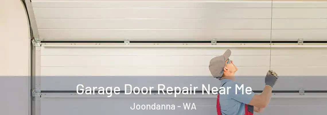  Garage Door Repair Near Me Joondanna - WA