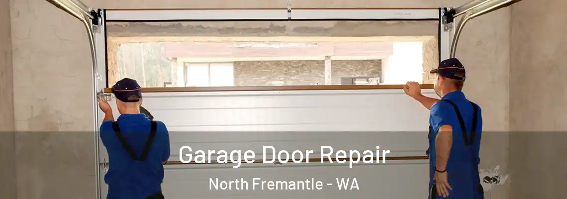  Garage Door Repair North Fremantle - WA