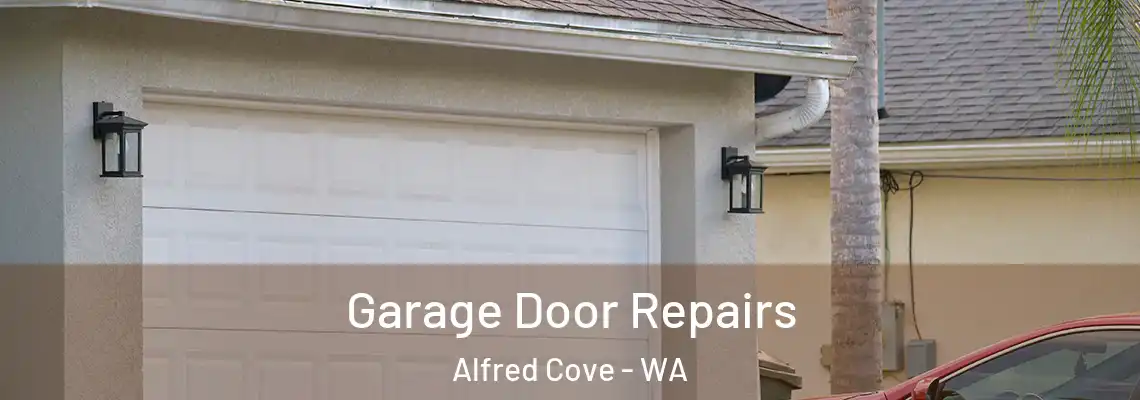  Garage Door Repairs Alfred Cove - WA