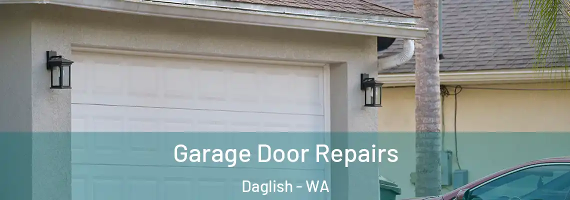  Garage Door Repairs Daglish - WA