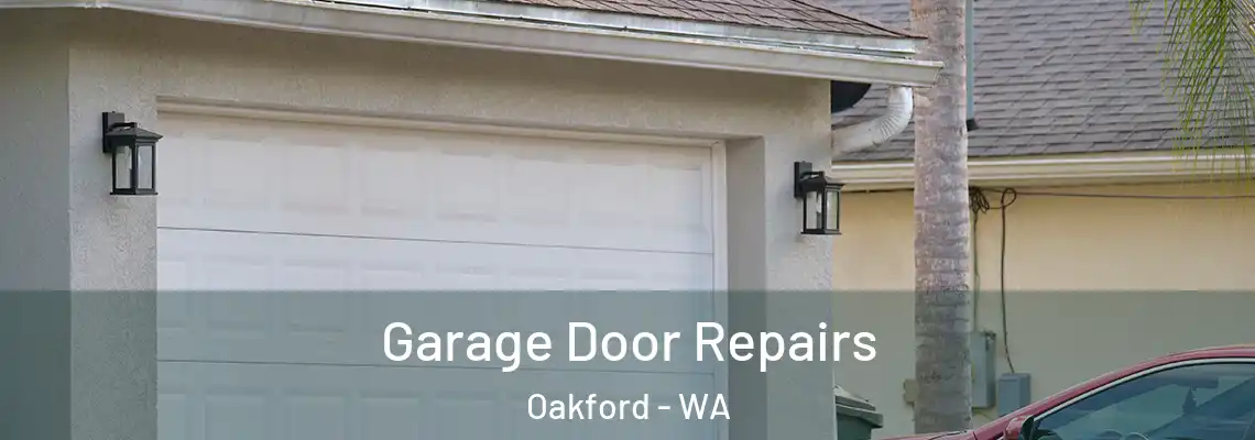  Garage Door Repairs Oakford - WA