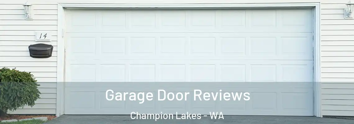 Garage Door Reviews Champion Lakes - WA