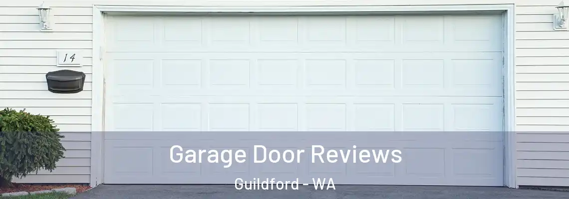  Garage Door Reviews Guildford - WA