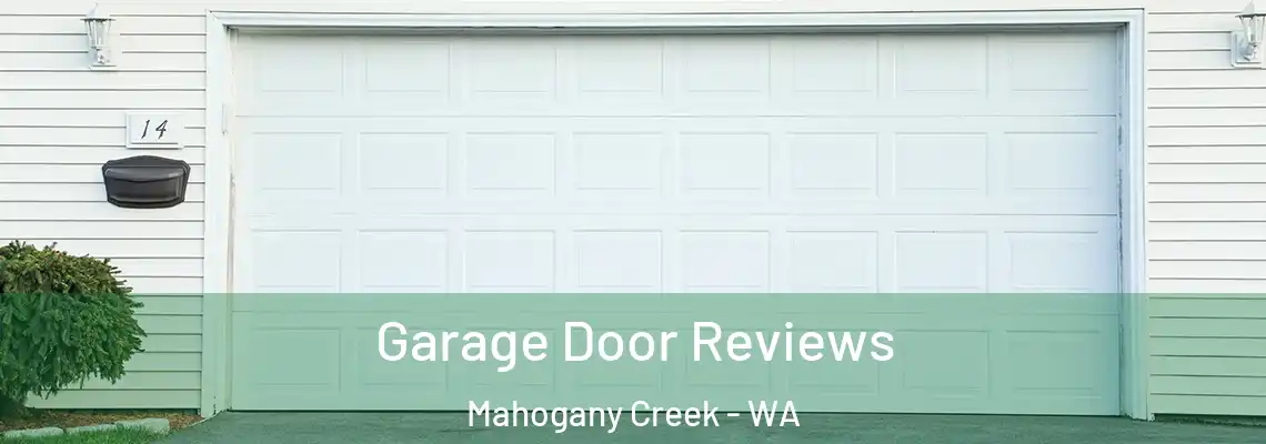  Garage Door Reviews Mahogany Creek - WA