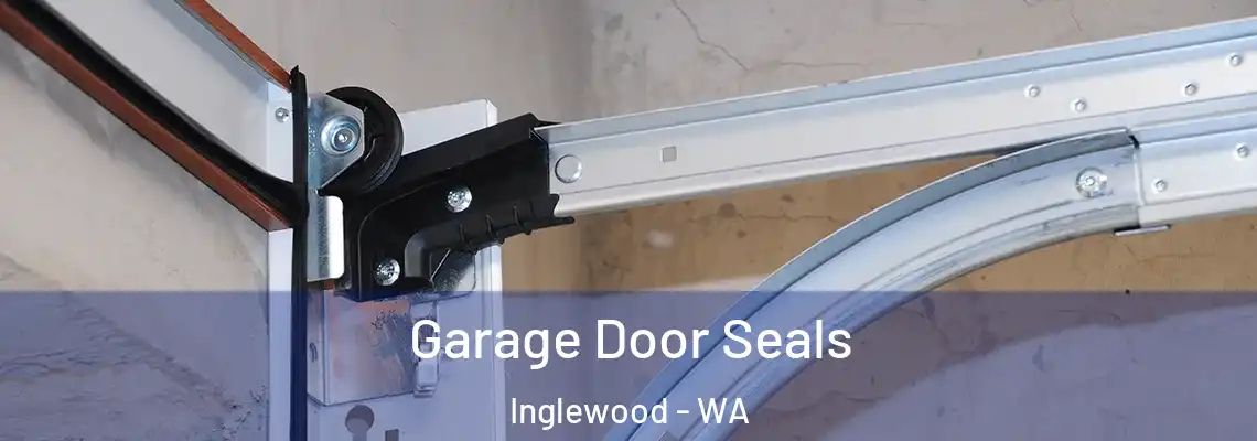 Garage Door Seals Inglewood - WA