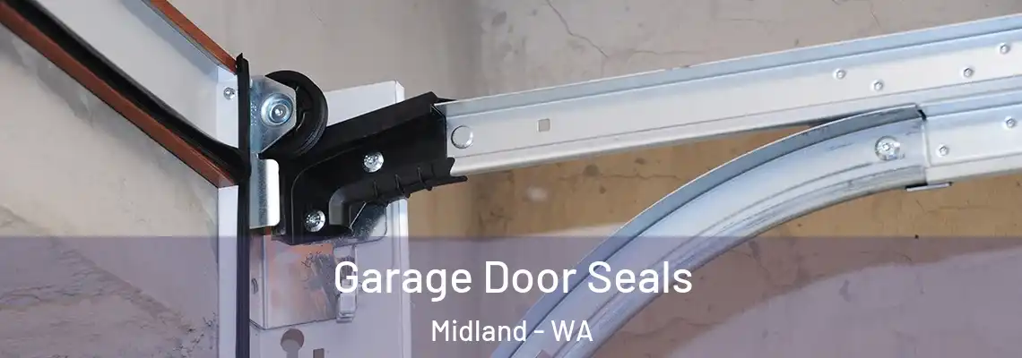  Garage Door Seals Midland - WA