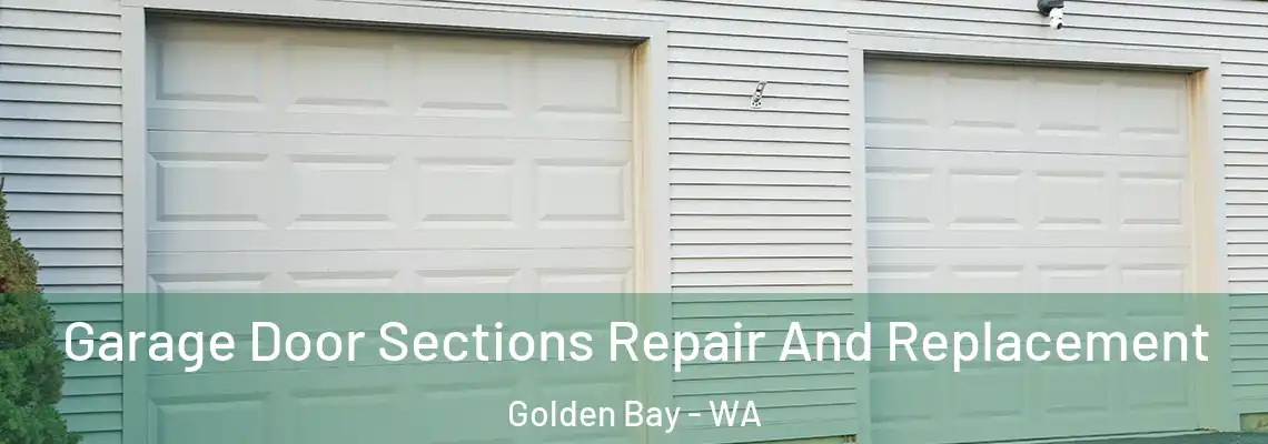  Garage Door Sections Repair And Replacement Golden Bay - WA