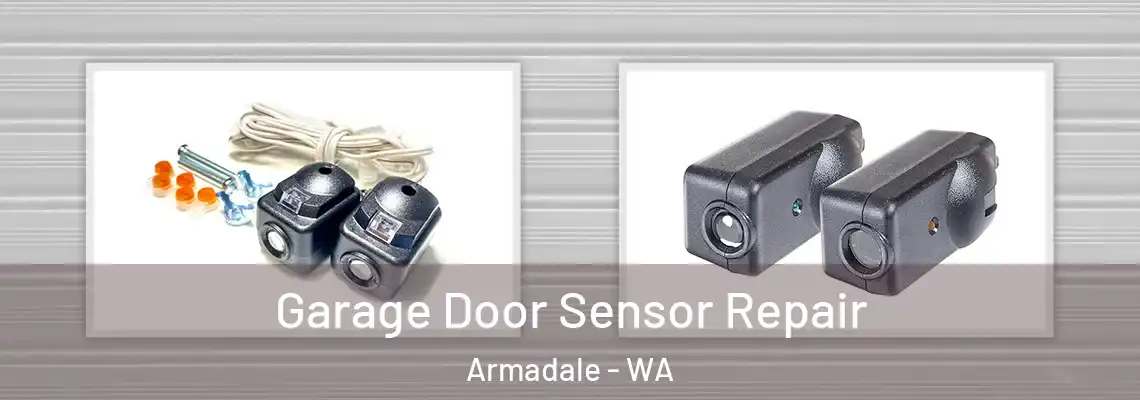  Garage Door Sensor Repair Armadale - WA