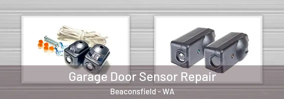  Garage Door Sensor Repair Beaconsfield - WA