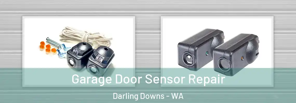  Garage Door Sensor Repair Darling Downs - WA