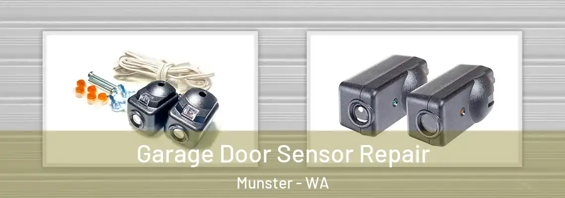  Garage Door Sensor Repair Munster - WA