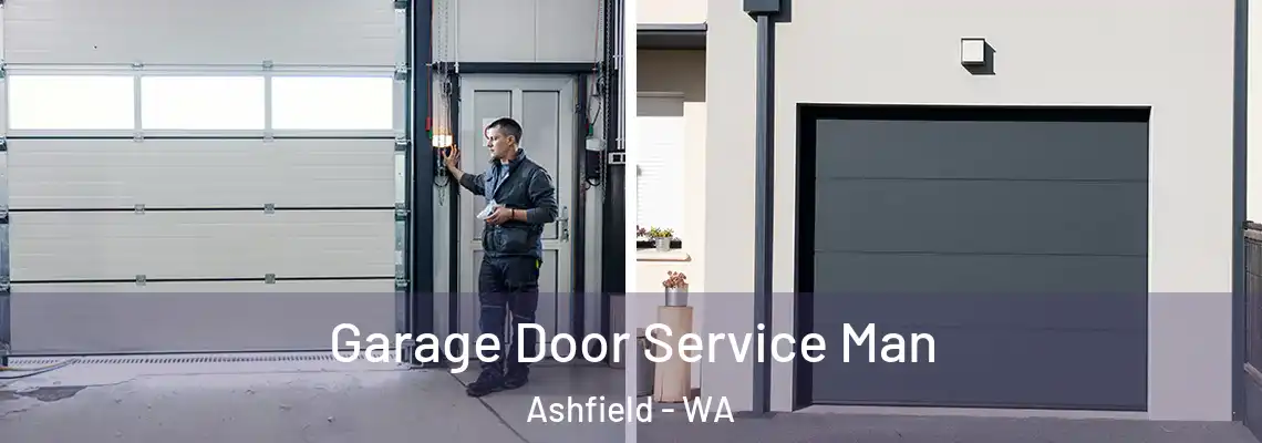 Garage Door Service Man Ashfield - WA
