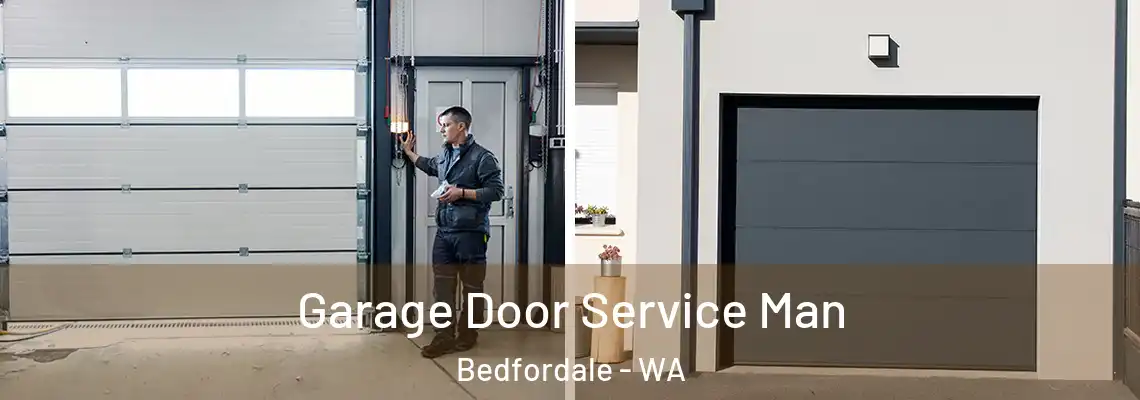  Garage Door Service Man Bedfordale - WA