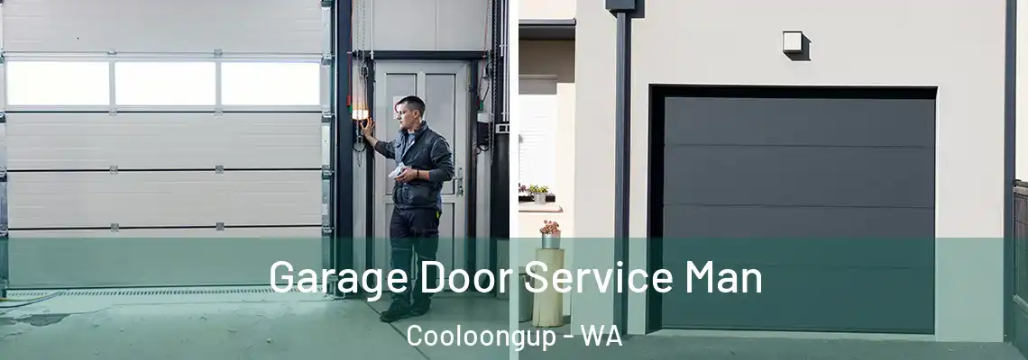  Garage Door Service Man Cooloongup - WA