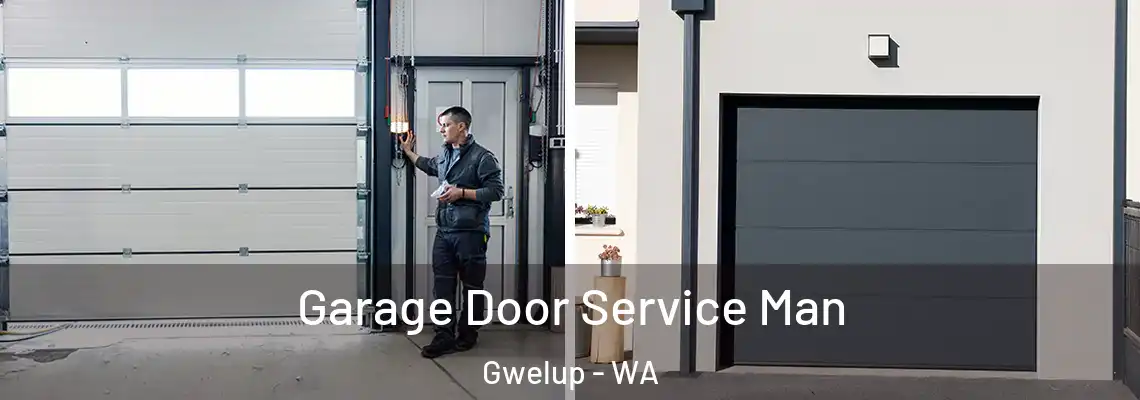  Garage Door Service Man Gwelup - WA