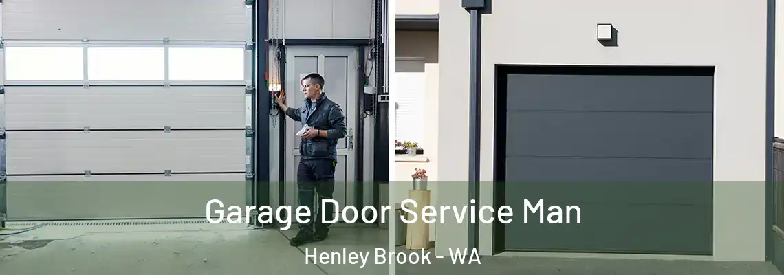  Garage Door Service Man Henley Brook - WA
