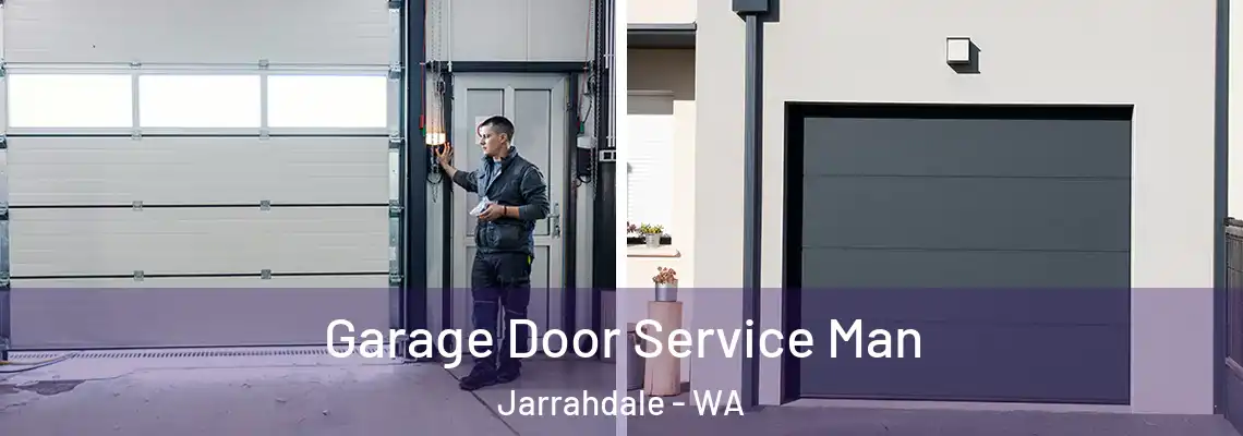 Garage Door Service Man Jarrahdale - WA