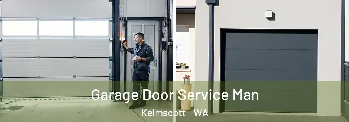  Garage Door Service Man Kelmscott - WA