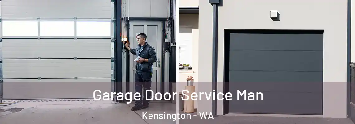  Garage Door Service Man Kensington - WA