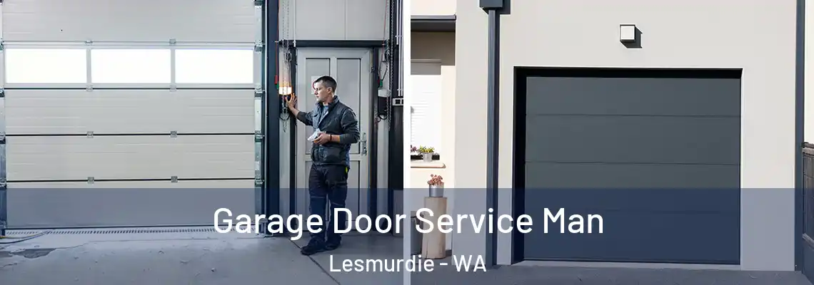  Garage Door Service Man Lesmurdie - WA