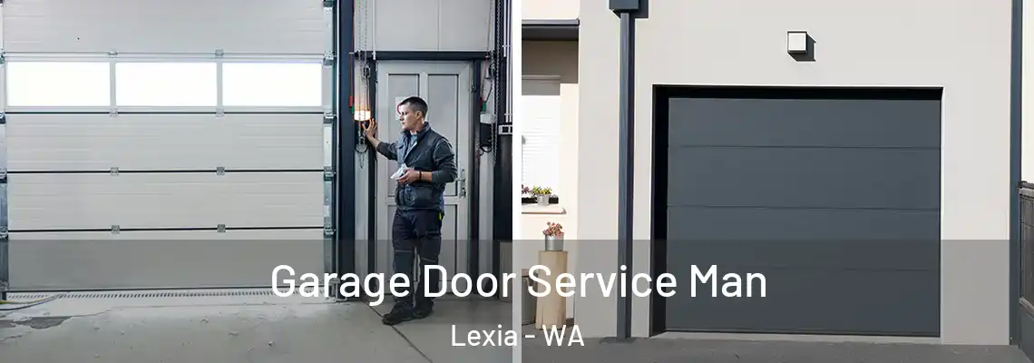  Garage Door Service Man Lexia - WA