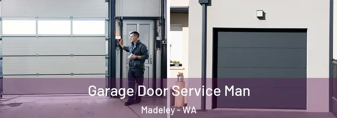  Garage Door Service Man Madeley - WA