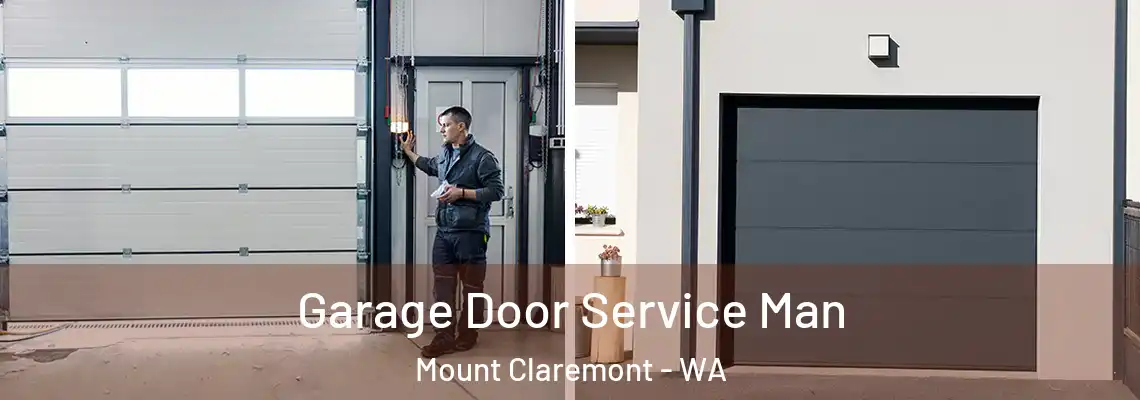  Garage Door Service Man Mount Claremont - WA