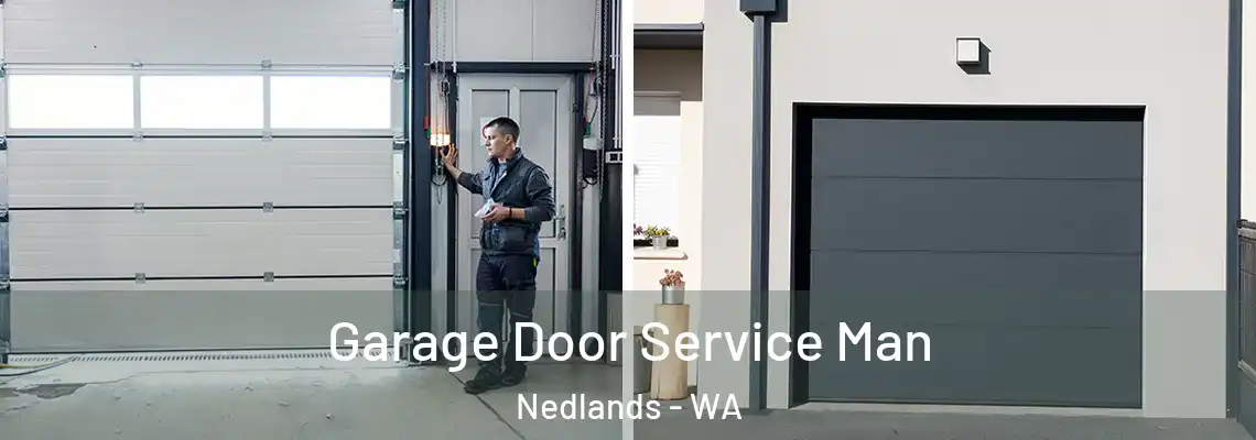 Garage Door Service Man Nedlands - WA