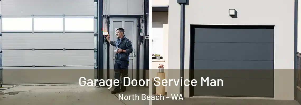  Garage Door Service Man North Beach - WA