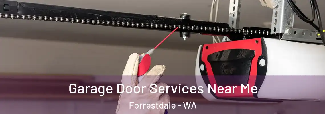  Garage Door Services Near Me Forrestdale - WA